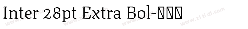Inter 28pt Extra Bol字体转换